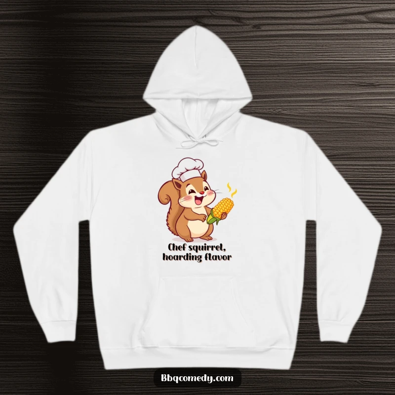 Enthusiastic squirrel in a chef hat basting tiny corn on the cob, cozying up in this funny hoodie.