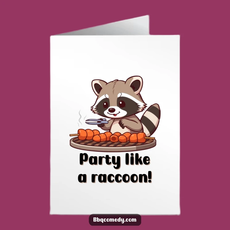 Free Printable Birthday Card: Raccoon Skewers, Fun Grilling Humor Downloadable Gift