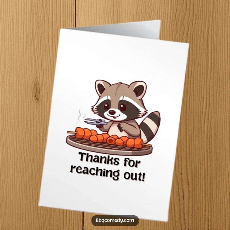 Funny Free Printable Thank You Card: Playful raccoon with tongs carefully arranging skewers on a grill grate, saying thanks.