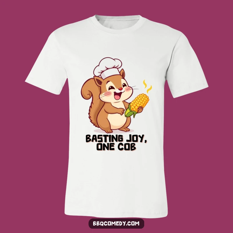 Funny Squirrel Chef T-Shirt - Joyful Corn Basting Tee Gift!